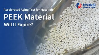 PEEK는 유통기한이 있나요? 장기 보관 및 내구성 연구